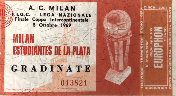 Biglietto Milan - Estudiantes La Plata - 1969